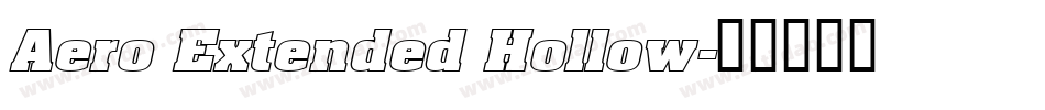 Aero Extended Hollow字体转换